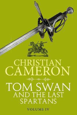 Tom Swan and the Last Spartans: Part Four(English, Electronic book text, Cameron Christian)