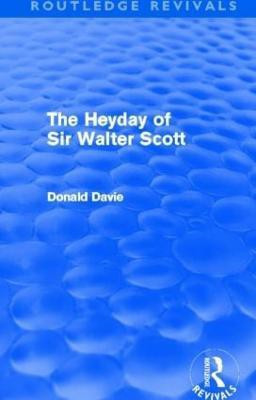 The Heyday of Sir Walter Scott(English, Paperback, Davie Donald)