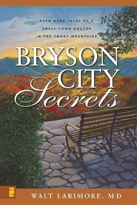 Bryson City Secrets(English, Paperback, Larimore, MD Walt)
