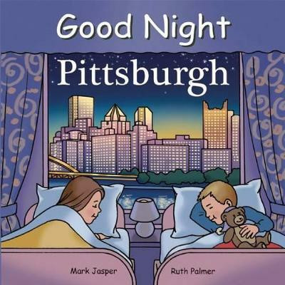 Good Night Pittsburgh(English, Board book, Jasper Mark)