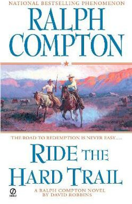 Ralph Compton Ride the Hard Trail(English, Paperback, Robbins David)