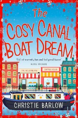 The Cosy Canal Boat Dream(English, Paperback, Barlow Christie)