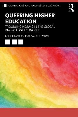 Queering Higher Education(English, Paperback, Morley Louise)