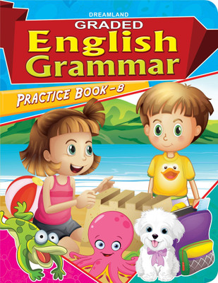 Graded Eng. Grammar Practice Book - 8  - For Kids Age 5-12 Years – Fun Exercises, Colourful Illustrations, Alphabet, Grammar Concepts, Parts of Speech, and Independent Learning for Early and Advanced Learners(English, Paperback, unknown)