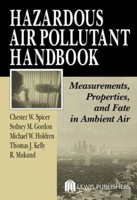 Hazardous Air Pollutant Handbook(English, Hardcover, Spicer Chester W.)