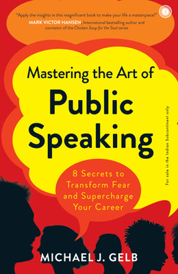 Mastering the Art of Public Speaking(English, Paperback, unknown)