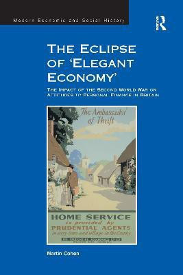 The Eclipse of 'Elegant Economy'(English, Paperback, Cohen Martin)