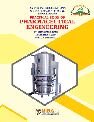 Pharmaceutical Engineering(Paperback, Dr.Bhushan R.Rane, Dr.Ashish S.Jain, Sunil R. Bakliwal)