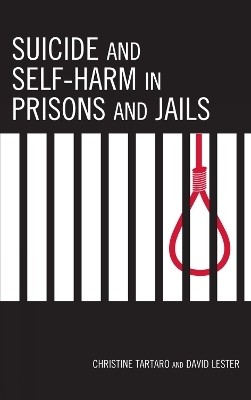 Suicide and Self-Harm in Prisons and Jails(English, Paperback, Tartaro Christine)