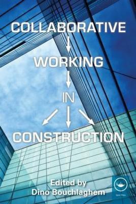 Collaborative Working in Construction(English, Paperback, unknown)