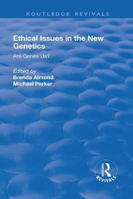 Ethical Issues in the New Genetics(English, Hardcover, Parker Michael)