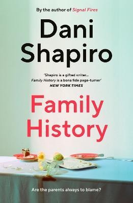 Family History(English, Paperback, Shapiro Dani)