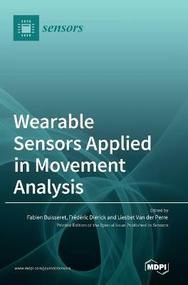 Wearable Sensors Applied in Movement Analysis(English, Hardcover, unknown)