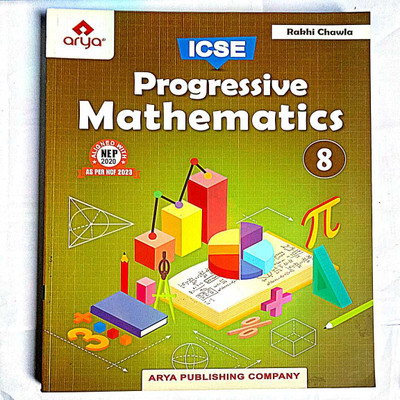 ICSE PROGRESSIVE MATHE0MATICS CLASS 8(Paperback, RAKHI CHAWLA)