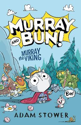 Murray the Viking(English, Paperback, Stower Adam)