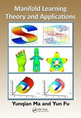 Manifold Learning Theory and Applications(English, Hardcover, unknown)