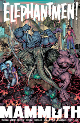 Elephantmen: Mammoth Volume 2(English, Paperback, Starkings Richard)
