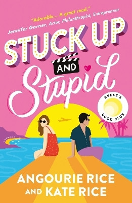 Stuck Up and Stupid(English, Paperback, Rice Angourie)