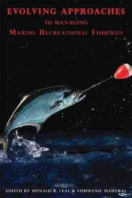 Evolving Approaches to Managing Marine Recreational Fisheries(English, Paperback, unknown)