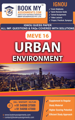 IGNOU MEVE 16 Urban Environment | Guess Paper | Important Question Answer | Master of Science (Environmental Science) (MSCENV)  - Best IGNOU exam preparation book(Paperback, BMA Publication)