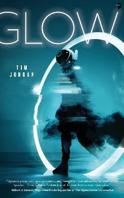 Glow(English, Paperback, Jordan Tim)