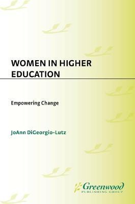 Women in Higher Education(English, Electronic book text, DiGeorgio-Lutz JoAnn)