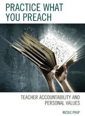 Practice What You Preach(English, Paperback, Philp Nicole)