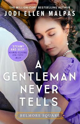 A Gentleman Never Tells(English, Paperback, Malpas Jodi Ellen)