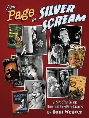 From Page to Silver Scream - 21 Novels That Became Horror and Sci-Fi Movie Favorites(English, Paperback, Weaver Tom)