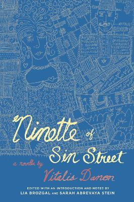 Ninette of Sin Street(English, Electronic book text, Danon Vitalis)