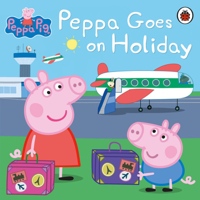 Peppa Pig: Peppa Goes on Holiday(English, Paperback, Peppa Pig)