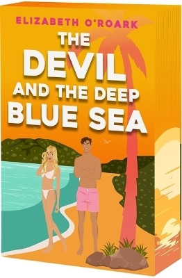 The Devil and the Deep Blue Sea(English, Paperback, O'Roark Elizabeth)