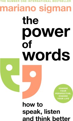 The Power of Words(English, Paperback, Sigman Mariano)