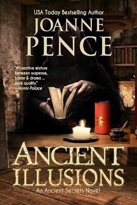 Ancient Illusions(English, Paperback, Pence Joanne)