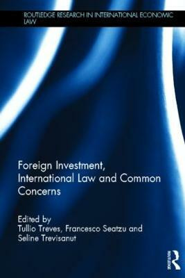 Foreign Investment, International Law and Common Concerns(English, Hardcover, unknown)