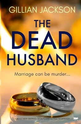 The Dead Husband(English, Paperback, Jackson Gillian)