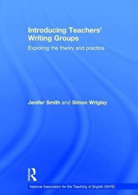 Introducing Teachers' Writing Groups(English, Hardcover, Smith Jenifer)