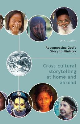 Reconnecting God's Story to Ministry(English, Paperback, Steffen Tom A.)