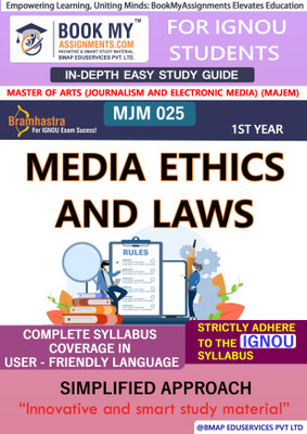 IGNOU MJM 025 Media Ethics and Laws Study Material (In Depth Guide) For Ignou Student  - Best IGNOU exam preparation book(Paperback, BMA Publication)