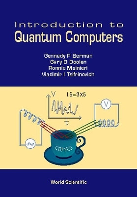 Introduction To Quantum Computers(English, Paperback, Berman Gennady P)