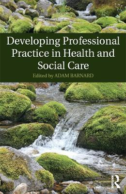 Developing Professional Practice in Health and Social Care(English, Paperback, unknown)