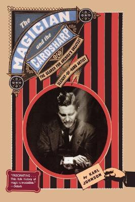 The Magician and the Cardsharp(English, Paperback, Johnson Karl)