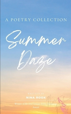 Summer Daze A Month of Thoughts(English, Paperback, Rook Nina)