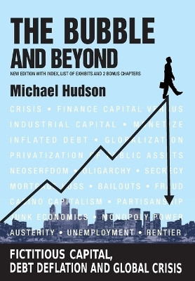 The Bubble and Beyond(English, Paperback, Hudson Michael)