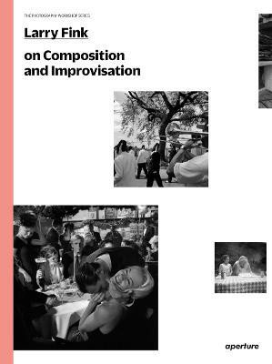 Larry Fink on Composition and Improvisation(English, Paperback, Fink Larry)