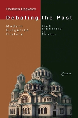 Debating the Past(English, Hardcover, Daskalov Roumen)