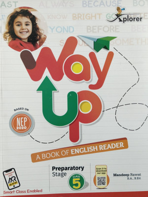 Way Up A Book of English Reader Class 5(Paperback, Mandeep Rawat)