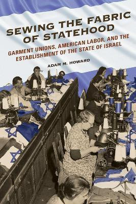 Sewing the Fabric of Statehood(English, Electronic book text, Howard Adam M)