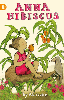 Anna Hibiscus(English, Paperback, Atinuke)