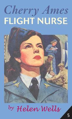 Cherry Ames, Flight Nurse(English, Paperback, Wells Helen)
